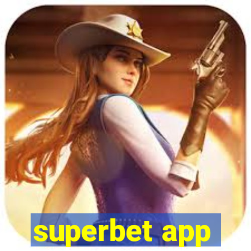 superbet app